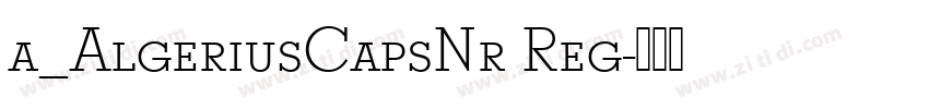 a_AlgeriusCapsNr Reg字体转换